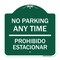 Signmission No Parking Anytime & Prohibido Estacionar, Green & White Aluminum Sign, 18" x 18", GW-1818-23784 A-DES-GW-1818-23784 - alternate 1